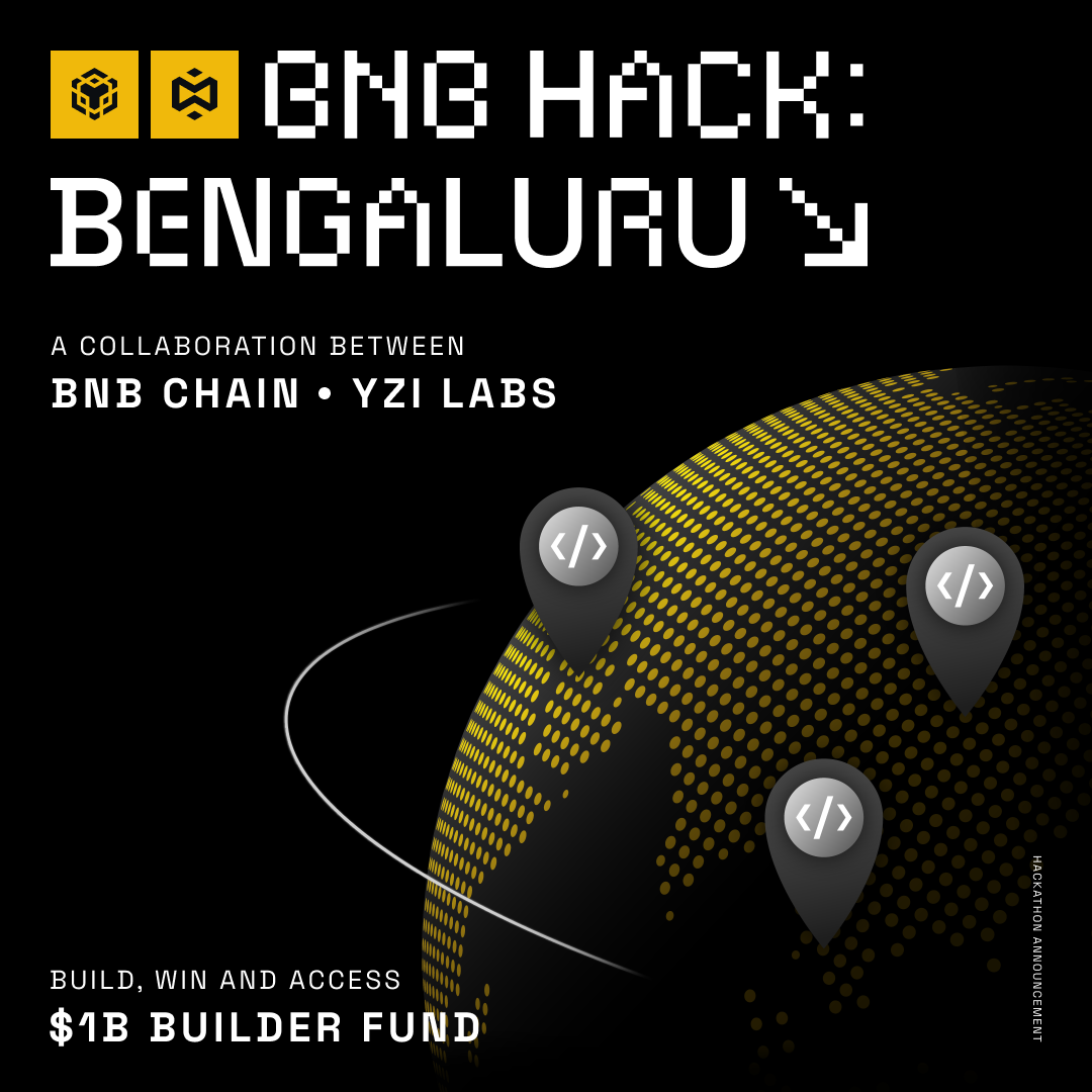 BNB Chain x YZi Labs Hack Series: Bengaluru
